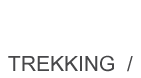 Wandern / Trekking / Reisen